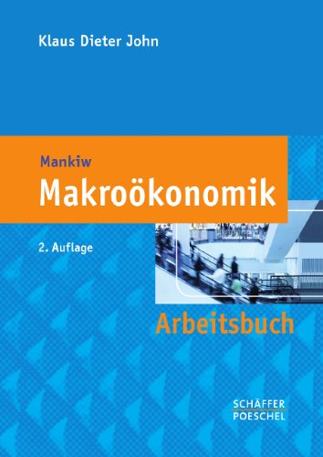 - Arbeitsbuch Makroökonomik