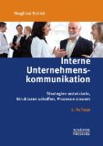  - Instrumente und Techniken der internen Kommunikation: Instrumente zielgerichtet einsetzen, Dialoge erfolgreich managen (Band 2)