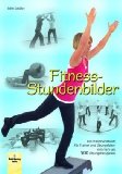  - Funktionelles Zirkeltraining: Das moderne Sensomotoriktraining für alle