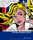  - 50 zeitgenössische Künstler, die man kennen sollte