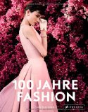  - Fashion:Box. Modeklassiker und ihre Stars. Von der Jeans bis zum Kleinen Schwarzen