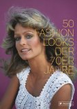  - 50 Fashion Looks der 50er Jahre