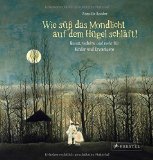  - Zauberwort: Die schönsten Gedichte für Kinder aus vier Jahrhunderten mit CD