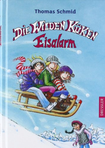  - Die Wilden Küken - Eisalarm