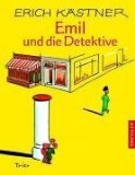  - EinFach Deutsch - Unterrichtsmodelle: Erich Kästner 'Emil und die Detektive'