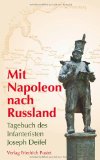  - Die Verlorenen: Die Soldaten in Napoleons Rußlandfeldzug