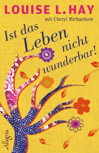 - Ist das Leben nicht wunderbar!