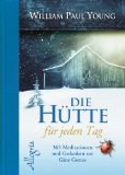  - Wie wir Gott begegnen: DIE HÜTTE und das neue Bild von Gott