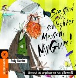  - Mr. Gum und der Mürbekeksmilliardär: Übersetzt und vorgelesen von Harry Rowohlt