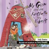  - Mr Gum und der fliegende Tanzbär: Übersetzt und vorgelesen von Harry Rowohlt