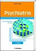  - Psychiatrie: Ein systematisches Lehrbuch
