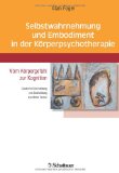  - Verkörperte Weisheit: Gesammelte Schriften