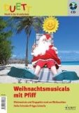  - Fünf Minimusicals zur Advents- und Weihnachtszeit. Martin, Elisabeth, Nikolaus und zwei Krippenspiele