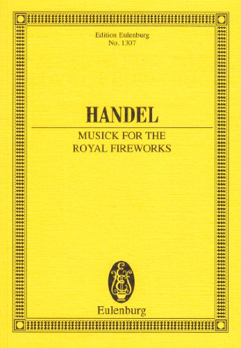 Händel, Georg Friederich - Feuerwerksmusik