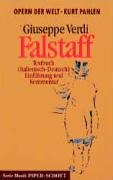 - Falstaff. Textbuch (Italienisch - Deutsch), Einführung und Kommentar. (Opern der Welt)