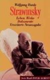  - Strawinsky, Igor, in Selbstzeugnissen und Bilddokumenten