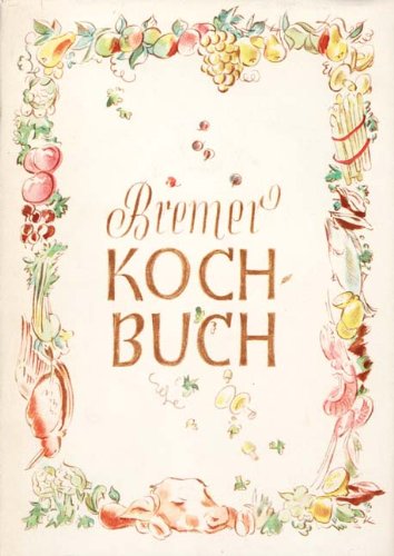  - Bremer Kochbuch