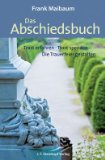  - Solange ihr mich liebt: Texte und Gedichte zum Abschied