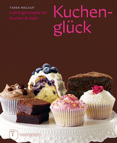 - Kuchenglück - Lieblingsrezepte für Kuchen & mehr