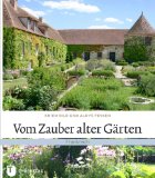  - Gartenlust. Traditionelle und moderne Gärten in Großbritannien