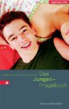  - Jungen in der Pubertät: Wie Söhne erwachsen werden