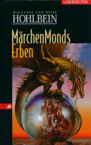 - Märchenmonds Erben: Eine fantastische Geschichte