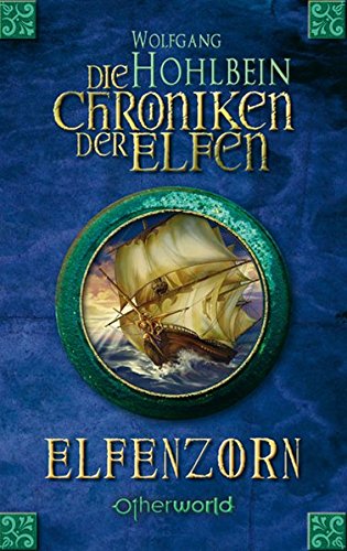  - Die Chroniken der Elfen: Elfenzorn
