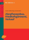  - Der Gärtner 1. Grundwissen für Gärtner