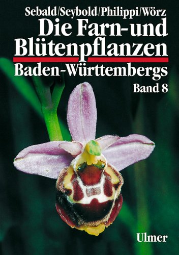 - Die Farn- und Blütenpflanzen Baden-Württembergs, 8 Bde., Bd.8, Spezieller Teil (Spermatophyta, Unterklassen Commelinidae, Arecidae, Liliidae): ... Liliidae Teil 2) Juncaceae bis Orchidaceae