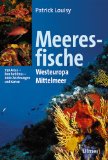  - Was lebt im Mittelmeer?: Ein Bestimmungsbuch für Taucher und Schnorchler. 368 Tier- und Pflanzenarten