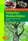  - Farbatlas Gehölzkrankheiten: Ziersträucher, Allee- und Parkbäume