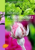  - Pflanzenkrankheiten: Erkennen und behandeln