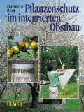  - Schädliche und nützliche Insekten und Milben an Kern- und Steinobst