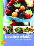  - Gärtnern geht überall!: Obst, Gemüse und Kräuter auf kleinstem Raum