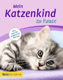  - Kätzchen, Unser (Tierratgeber)