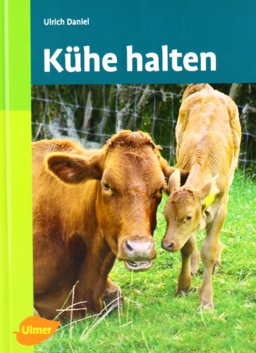  - Kühe halten