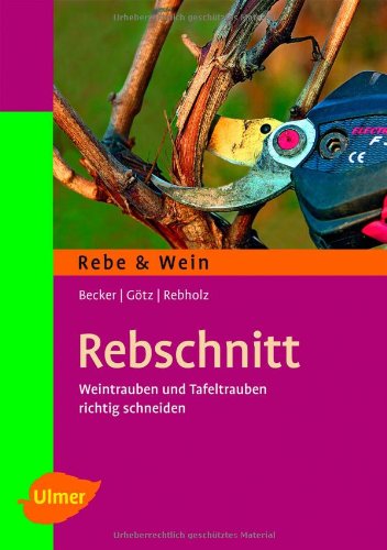 - Rebschnitt