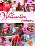  - kollektion.kreativ WeihnachtsInspirationen: Dekorationen aus Naturmaterialien