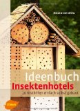  - Nistkästen: 80 Modelle zum Selberbauen