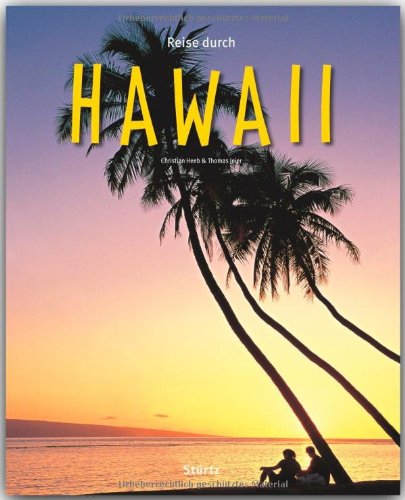  - Reise durch HAWAII - Ein Bildband mit 190 Bildern - STÜRTZ Verlag
