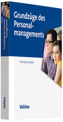 - Grundzüge des Personalmanagements
