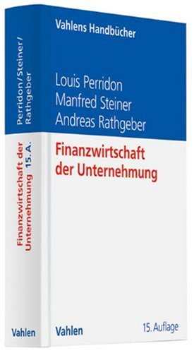  - Finanzwirtschaft der Unternehmung