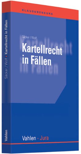- Kartellrecht in Fällen