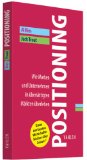  - Value Branding: Vom hochwertigen Produkt zur wertvollen Marke