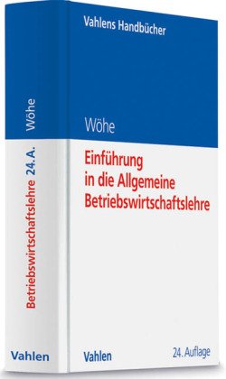 - Einführung in die Allgemeine Betriebswirtschaftslehre