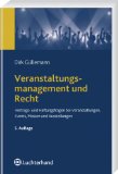 - Fachqualifikation für Veranstaltungskaufleute: Basics Eventmanagement. Schülerbuch. Nach Lernfeldern