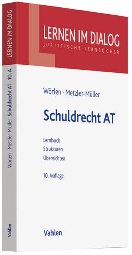  - Schuldrecht AT: Allgemeiner Teil. Rechtsstand: Juli 2010
