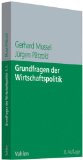  - Wirtschaftspolitik. Eine praxisorientierte Einführung