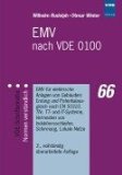  - EMV-gerechte Errichtung von Niederspannungsanlagen: Planung und Errichtung elektrischer Anlagen nach den Normen der Gruppen 0100 und 0800 des VDE-Vorschriftenwerks