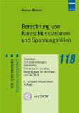  - Schutz bei Überlast und Kurzschluss in elektrischen Anlagen: Erläuterungen zur neuen DIN VDE 0100-430:2010-10 und DIN VDE 0298-4:2003-08